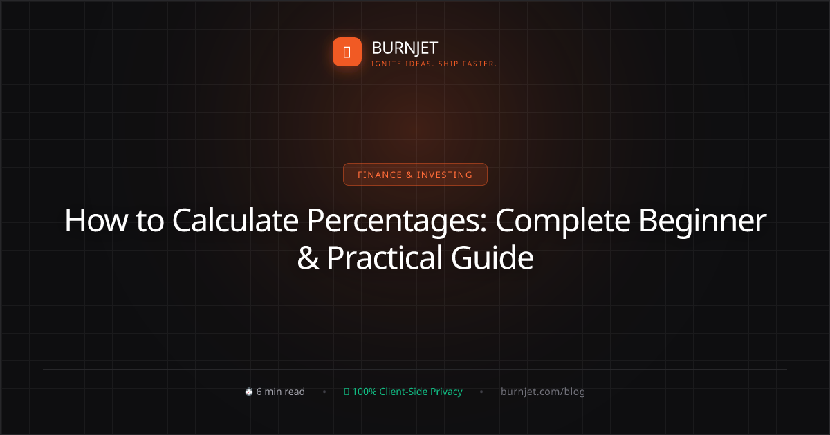 How to Calculate Percentages: Complete Beginner & Practical Guide