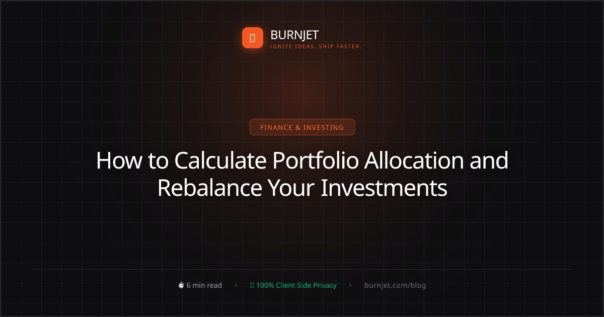 How to Calculate Portfolio Allocation and Rebalance Your Investments