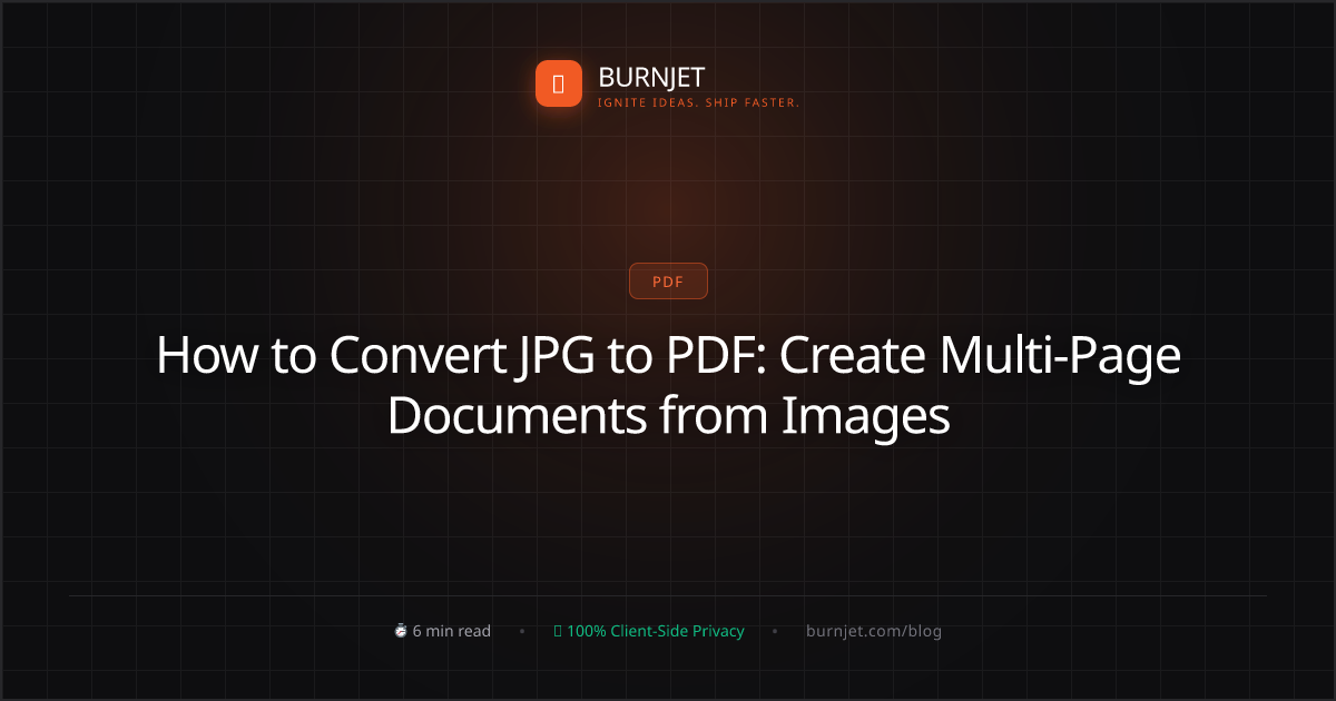 How to Convert JPG to PDF: Create Multi-Page Documents from Images