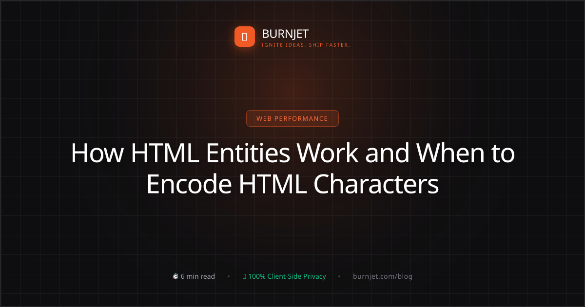 How HTML Entities Work and When to Encode HTML Characters